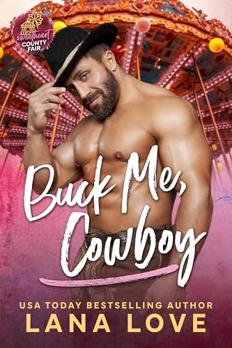 Buck Me, Cowboy: A BBW & Cowboy Romance (Kindle Edition)
