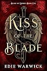 Kiss of the Blade...