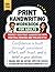 Print Handwriting Workbook for Adults by Justin Du