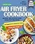 Easy Air Fryer Cookbook with Pictures by Anna Kan