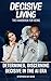 Decisive Living: The Handbo...