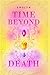 Time beyond death