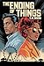The Ending of Things by C.G. Dixon