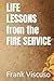 Life Lessons from the Fire Service