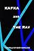 Kafka and The Rav