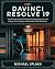 DaVinci Resolve 19: The Fil...