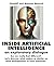 INSIDE ARTIFICIAL INTELLIGE...