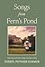 Songs from Fern's Pond: Composing a Life with Courage, Gratitude, and Joy