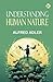 Understanding Human Nature
