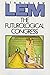 The Futurological Congress:...