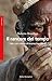 Il rancore del tempo: Folli...