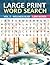 Large Print Word Search | VOL. 2 - Wellness Bliss | 1,000 Words by Everlife Publishing