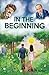 In The Beginning by K.N. Proctor