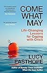 Come What May: An...