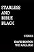 Starless and Bible Black by W.D. Gagliani Starless and Bible Black by W.D. Gagliani