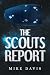 The Scouts Report