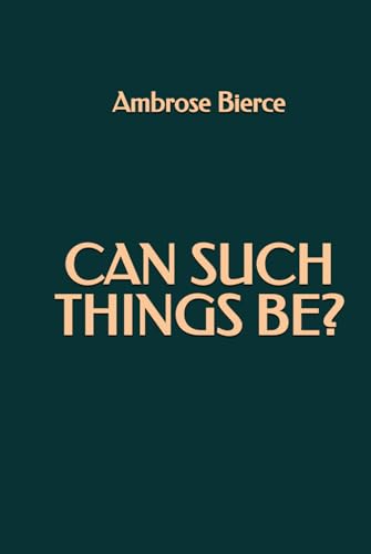 Can Such Things Be?