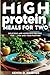High Protein Meals for Two by Kevin D. Harper