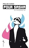 Pour Sasha - La t...