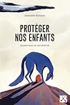 Protéger nos enfa...