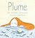 Plume. Une histoire d'anorexie