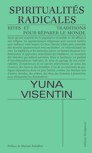 Spiritualités radicales: Rites et traditions pour réparer le monde (Paperback)