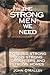 The Strong Men We Need: To ...