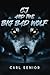 CJ And The Big Bad Wolf