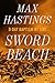 Sword Beach: D-Day Baptism by Fire