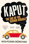 Kaput: The End of...