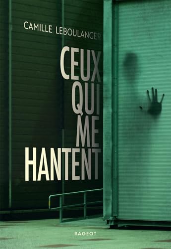 Ceux qui me hantent (Paperback)