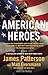 American Heroes: From the #1 bestselling authors of Walk in My Combat Boots (Heroes Among Us, 5)