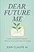 Dear Future Me: Letters, re...