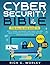 The Cybersecurity Bible: [5...