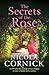 The Secrets of the Rose