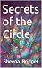 Secrets of the Circle