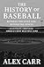 The History of Baseball: Be...