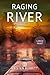Raging River - large print