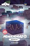 Komik Jejak Muhammad ﷺ, Jilid 1: Muhammad ﷺ: Kelahiran