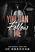 You Can Follow Me
