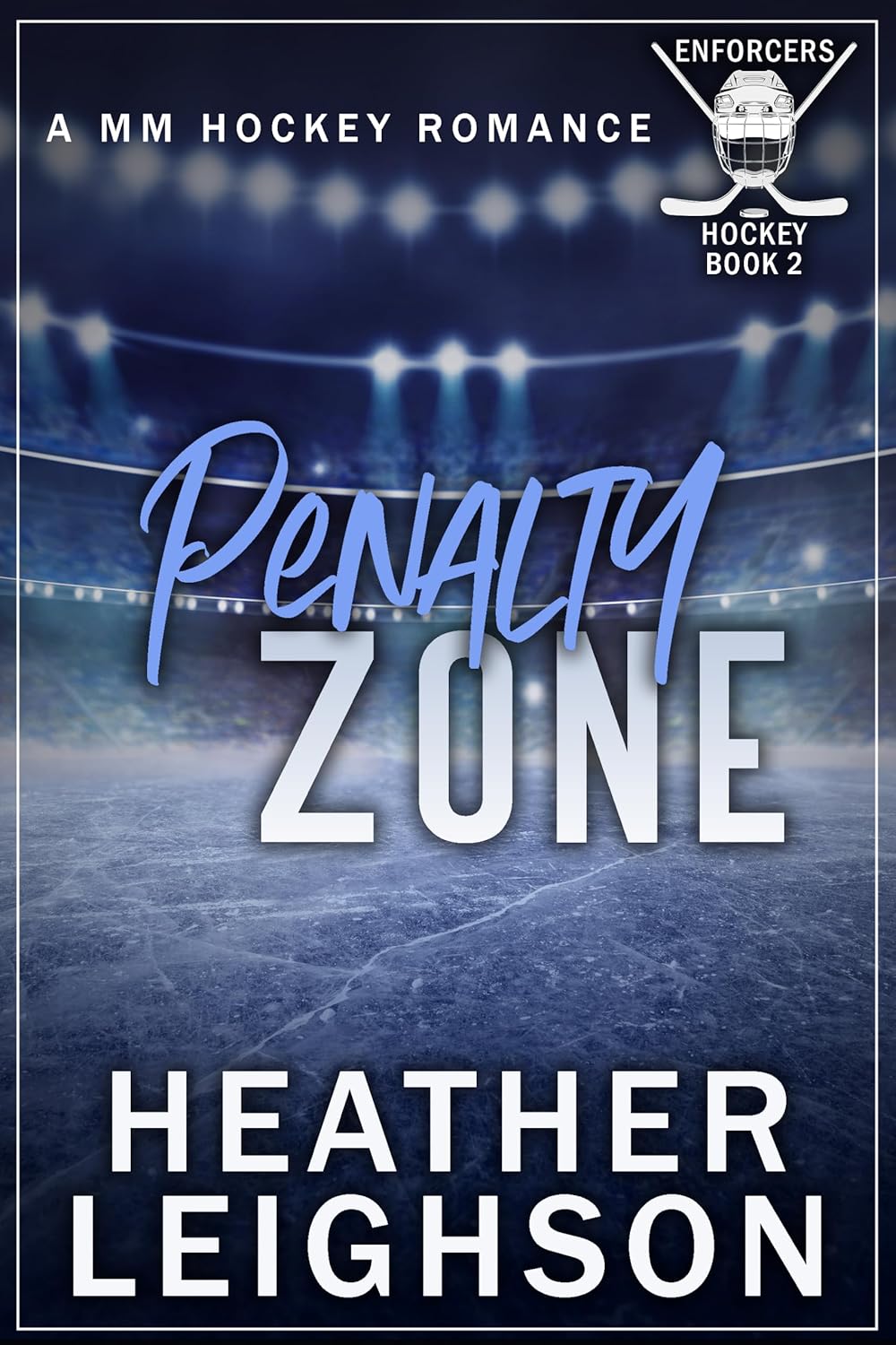 Penalty Zone (Enforcers, #2)
