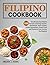 Filipino Cookbook by Melissa J. Adams