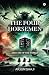 The Four Horsemen by Arjun Shaji