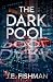The Dark Pool