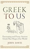 Greek To Us: The ...