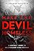 Make the Devil Homeless: A Biblical Guide to Deliverance from Demons