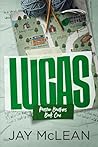 Lucas - A Preston Brothers Novel (Book 1)