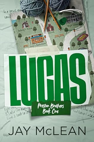 Lucas (Preston Brothers, #1)