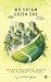 My Dream Green Orb: Where B...