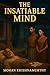 The Insatiable Mind